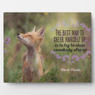 Best Way To Cheer Yourself Plaque