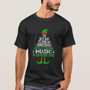 Best Way To Spread Christmas Cheer Is Music Xmas T T-Shirt
