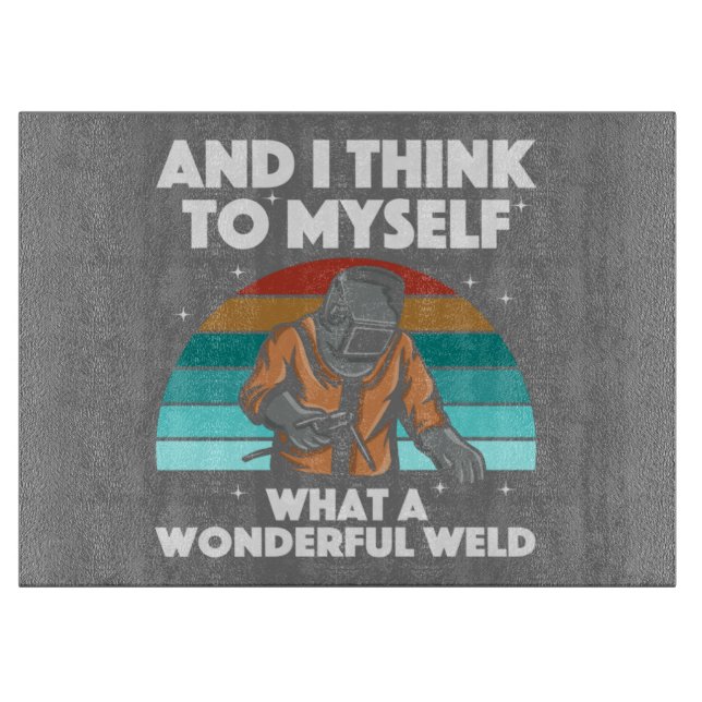 Best Welding Art Men Women Arc Welder Pipeliner Ir Cutting Board (Front)