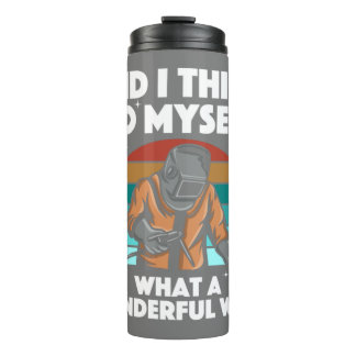 Best Welding Art Men Women Arc Welder Pipeliner Ir Thermal Tumbler