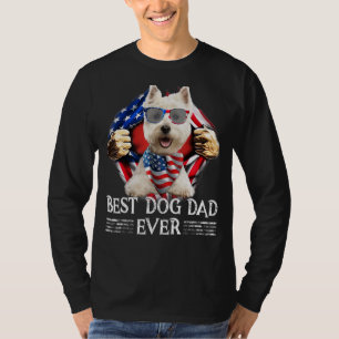 Best Westie Dad Ever American Flag 4th Of July Me T-Shirt