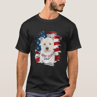 Best Westie Dad Ever American Flag Dog Father s Da T-Shirt