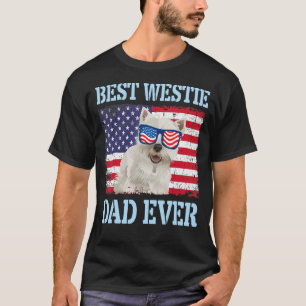 Best Westie Dog Dad Ever Happy Father Day Dog Dadd T-Shirt