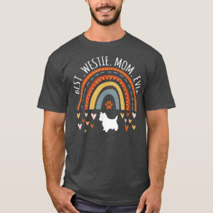 Best Westie Mom Ever Rainbow Gifts For Westie Love T-Shirt
