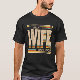 Best Wife 2006 17th Wedding Anniversary Wedding Ma T-Shirt