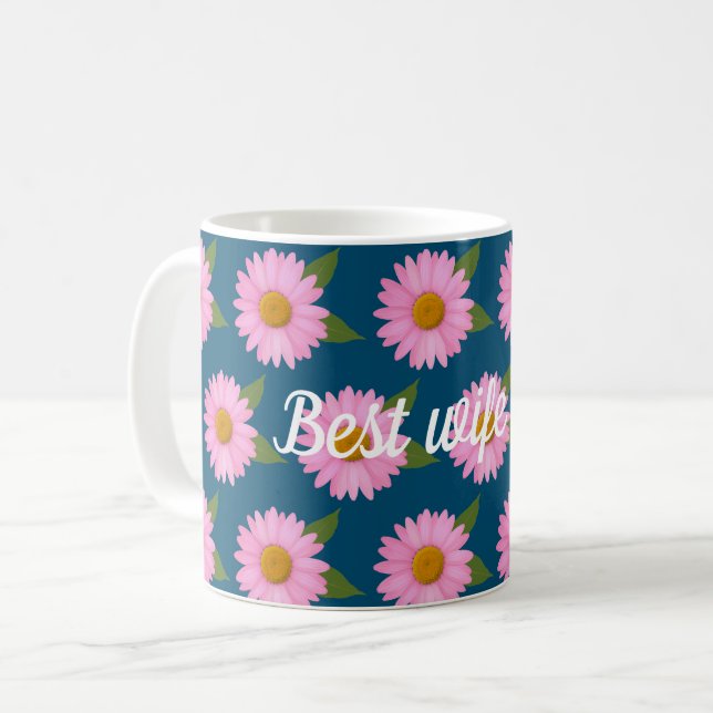 Best wife ever coffee mug (Front Left)