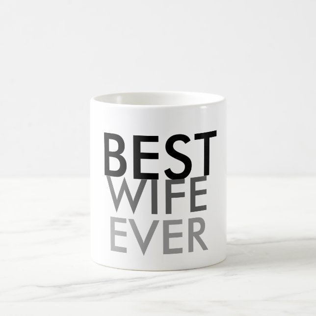 Best Wife Ever Coffee Mug (Center)