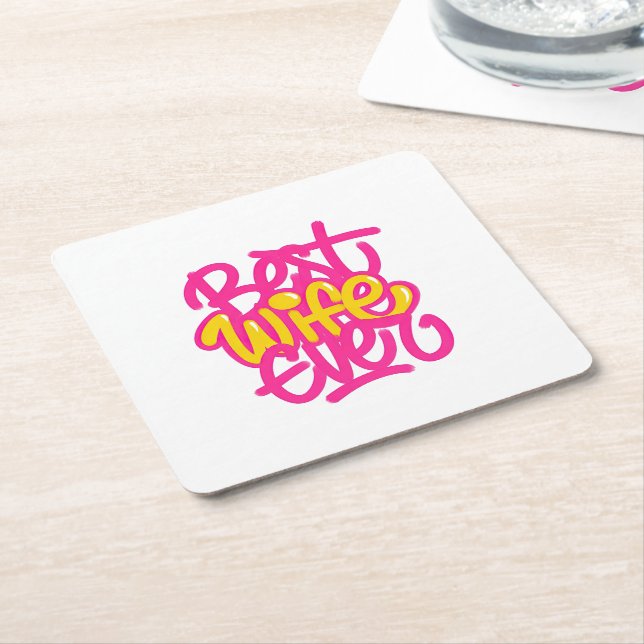 Best Wife Ever (Style 1) Square Paper Coaster (Angled)