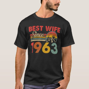 Best Wife Since 1963 Epic Matching 60th Wedding An T-Shirt