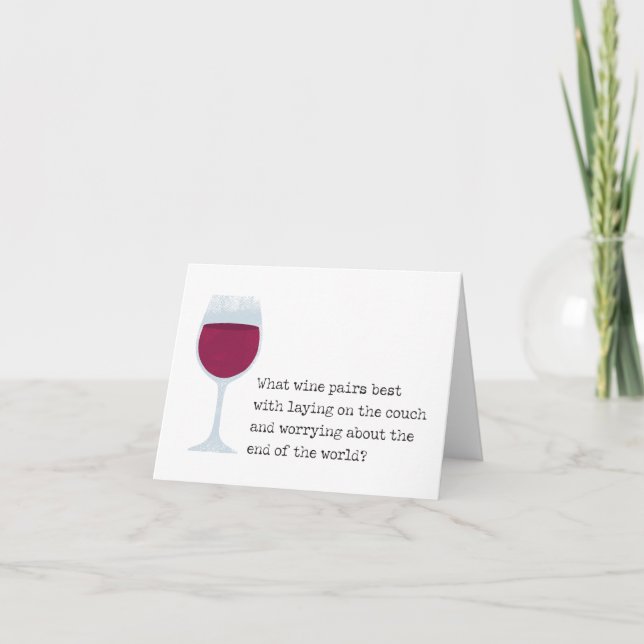 Best Wine for Worrying on Couch? Joke Card (Front)