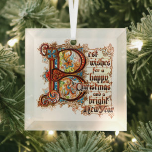 Best Wishes (in Illuminated Letters) for Xmas  Glass Ornament