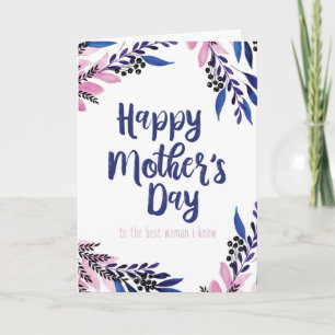 Best Woman I Know Mother's Day Card