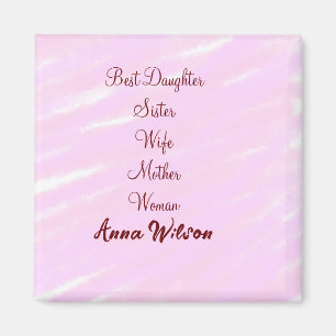 Best woman mom wife daughter add name text female magnet