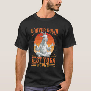 Best Yoga In Town For Goat Yoga Instructor T-Shirt
