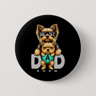 Best Yorkie Dad Cute Yorkshire Terrier Father Dog 2 Inch Round Button