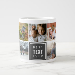 Best "Your Text Here" Ever Custom Photo Large Coffee Mug