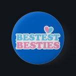 BESTEST BESTIES with cute hearts BFF best friends 2 Inch Round Button<br><div class="desc">BESTEST BESTIES with cute hearts BFF best friends</div>