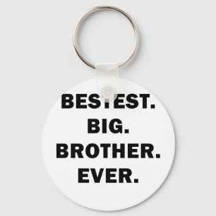 Bestest Big Brother Ever Keychain