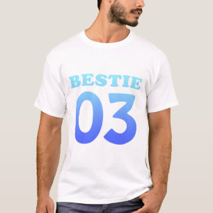 Bestie 03 T-Shirt