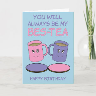 Bestie BES-TEA Pun joyeuse carte d'anniversaire