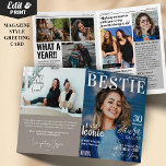 Bestie Custom Birthday Magazine Greeting Card<br><div class="desc">Make your best friend's birthday unforgettable with our Bestie Custom Birthday Magazine Greeting Card! This unique 4-page card features a personalized magazine cover and photo collage, along with fun articles celebrating your friendship. Perfect for showcasing your favourite memories together, this card adds a special touch to their birthday celebration. Customize...</div>