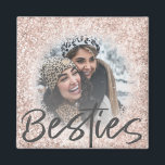 Bestie Rose Gold Glitter Sparkle Photo  Magnet<br><div class="desc">Cute and girly  template. It consists of a rose gold sparkly glitter frame which gradually fades out to reveal your favourite photo. Customize to create your own unique gift.</div>
