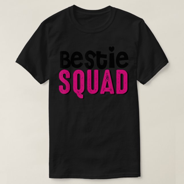 Bestie Squad Best Friend BFF Matching Couple Love  T-Shirt (Design Front)