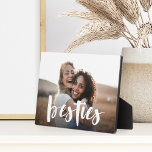 Besties | Best Friend Script Overlay Photo Plaque<br><div class="desc">Celebrate your bond with your best friend with this beautiful photo plaque featuring your favourite horizontal or landscape oriented photo with “besties” overlaid in white hand lettered script.</div>