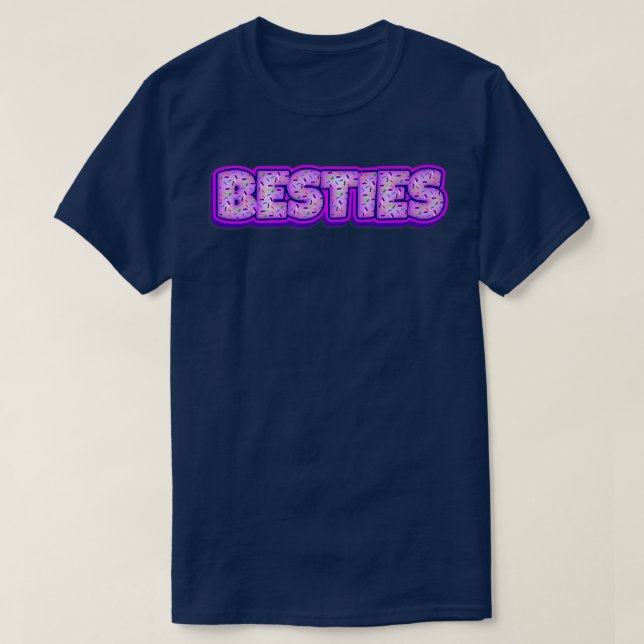 Besties Cookies Baker Cookie Lover Baking Best Fri T-Shirt (Design Front)