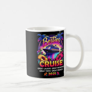 Besties Cruise Vacation Trip Cruising Great Laughs Coffee Mug