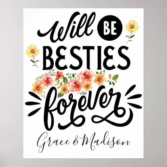Besties for Life BFF Friends Forever Gift Poster (Front)