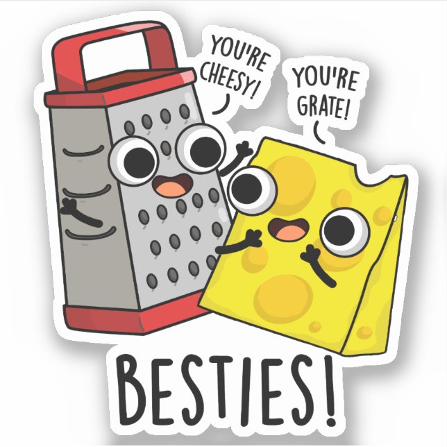 Besties Funny Cheese Grater Pun  (Front)