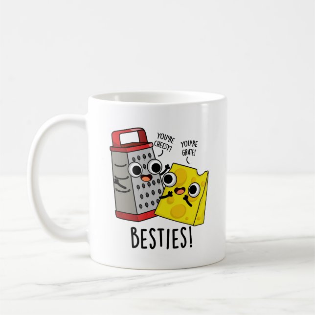 Besties Funny Cheese Grater Pun  Coffee Mug (Left)