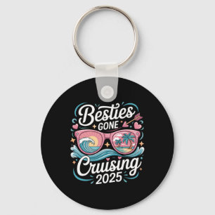 Besties Gone Cruising 2025 Girls Matching Women Cr Keychain