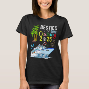 Besties Gone Cruising 2025 Girls Matching Women Cr T-Shirt