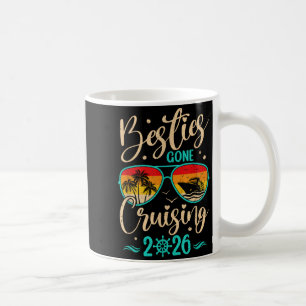 Besties Gone Cruising 2026 Matching Friends Girls Coffee Mug
