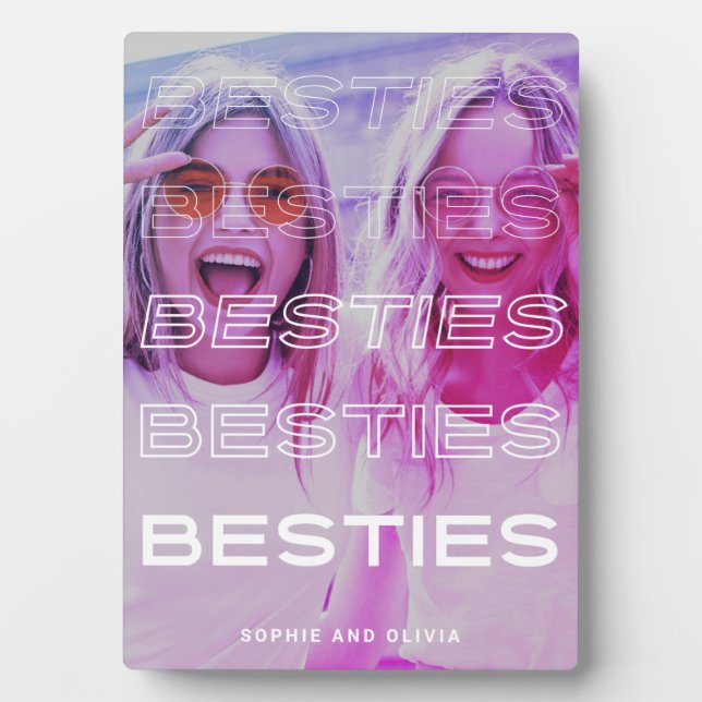 Besties | Modern Text and Colourful Photo Effect Plaque (Front)