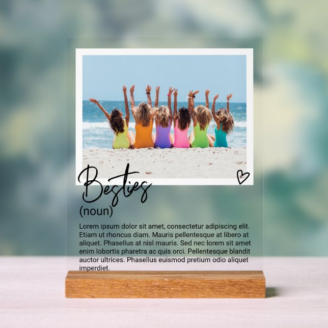 Besties Photo and Personalized Noun Description Acrylic Sign (Neutral)