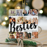 BESTIES, Photo Collage & Names | BFF Christmas Ceramic Ornament<br><div class="desc">Besties are priceless - If your lucky enough to have one, let them know how much they mean to you with this trendy 'Best Friends' photo collage christmas ornament. Featuring 12 square photographs of your choice, which are easily downloaded from your phone or computer, the text 'bestie' in big modern...</div>