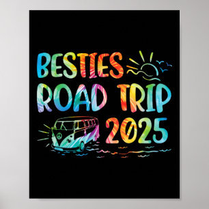 Besties Road Trip 2025 Tie Dye Vacation Adventure Poster