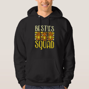 Besties Squad Best Friend Team Friendship Sayings Hoodie