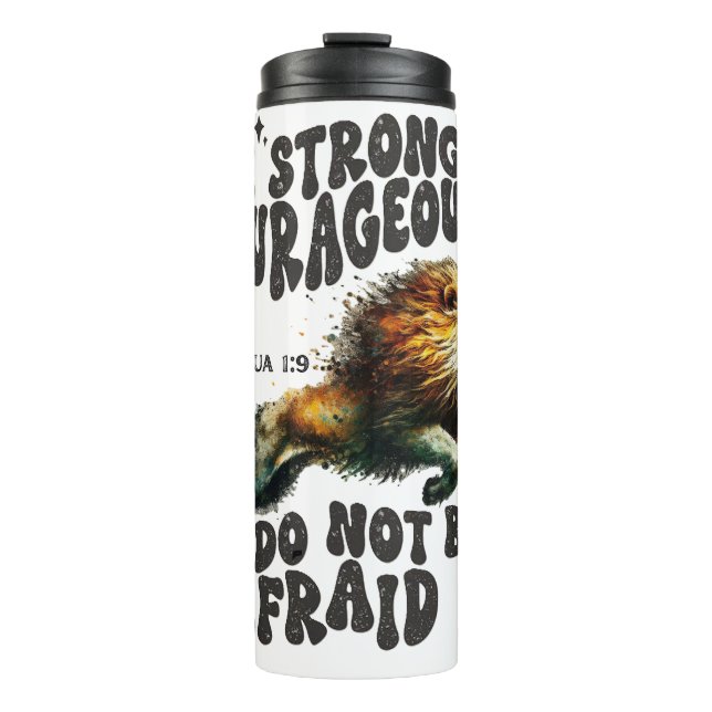 Bestselling #1 Be strong Joshua 1:9 bible verse  Thermal Tumbler (Front)