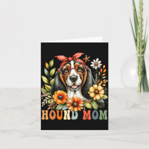 Bet Hound Mom Dog Lover Mothers Day Retro Floral Card