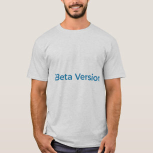 Beta Version – Tech Geek Typography Design T-Shirt