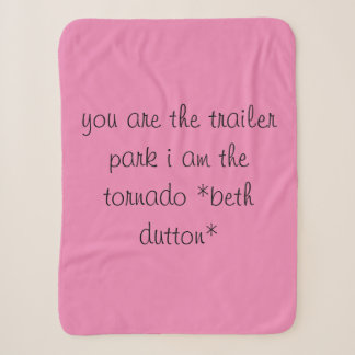 beth dutton quote sherpa blanket