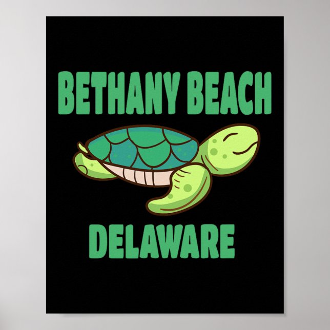 Bethany Beach Delaware Sea Turtle Themed  Poster (Front)