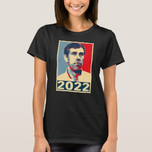 Beto O'rourke  Beto 2022 T-Shirt