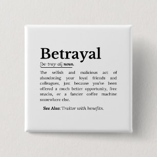 Betrayal Definition Funny Version 2 Inch Square Button