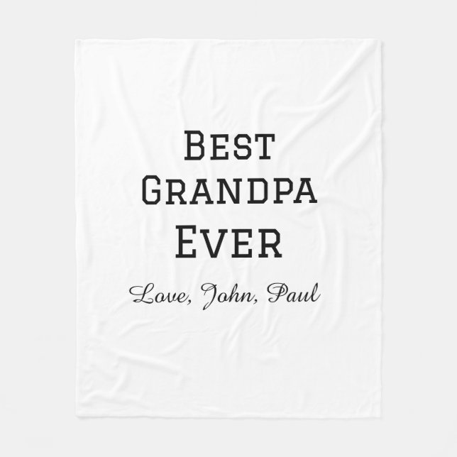 Bets Grandpa ever grandfather gifts simple name Fleece Blanket (Front)