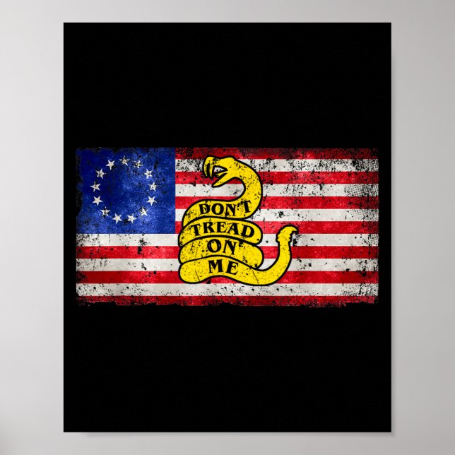 Betsy Ross Flag Dont Tread Patriotic On Me For Men Poster (Front)